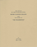 Henry Clinton Collins and the Story of "The Wilderness"